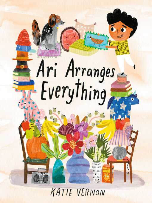 Title details for Ari Arranges Everything by Katie Vernon - Available